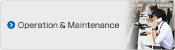 Operation & Maintenance