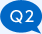 Q2